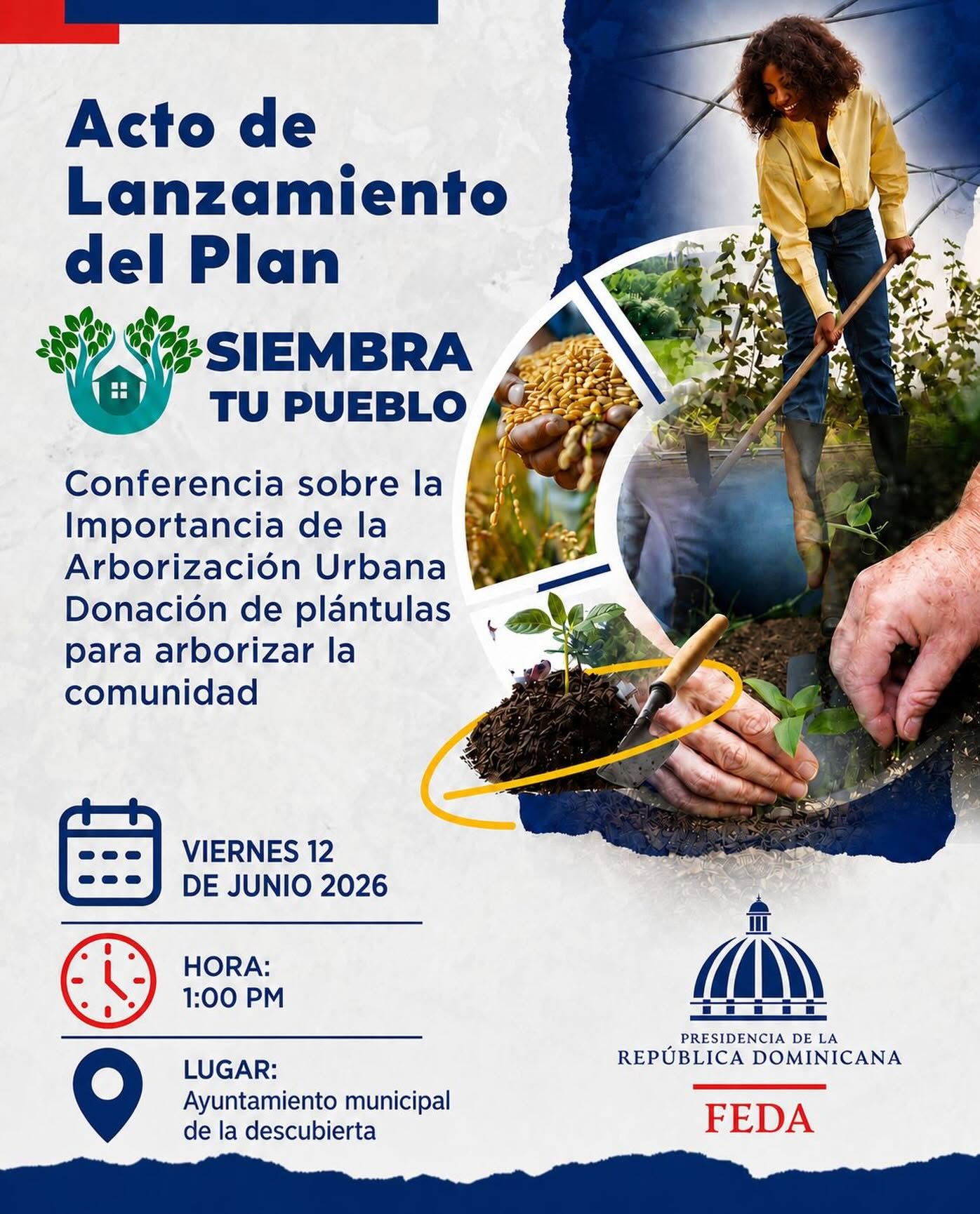 Acto de lanzamiento del plan Siembra tu pueblo